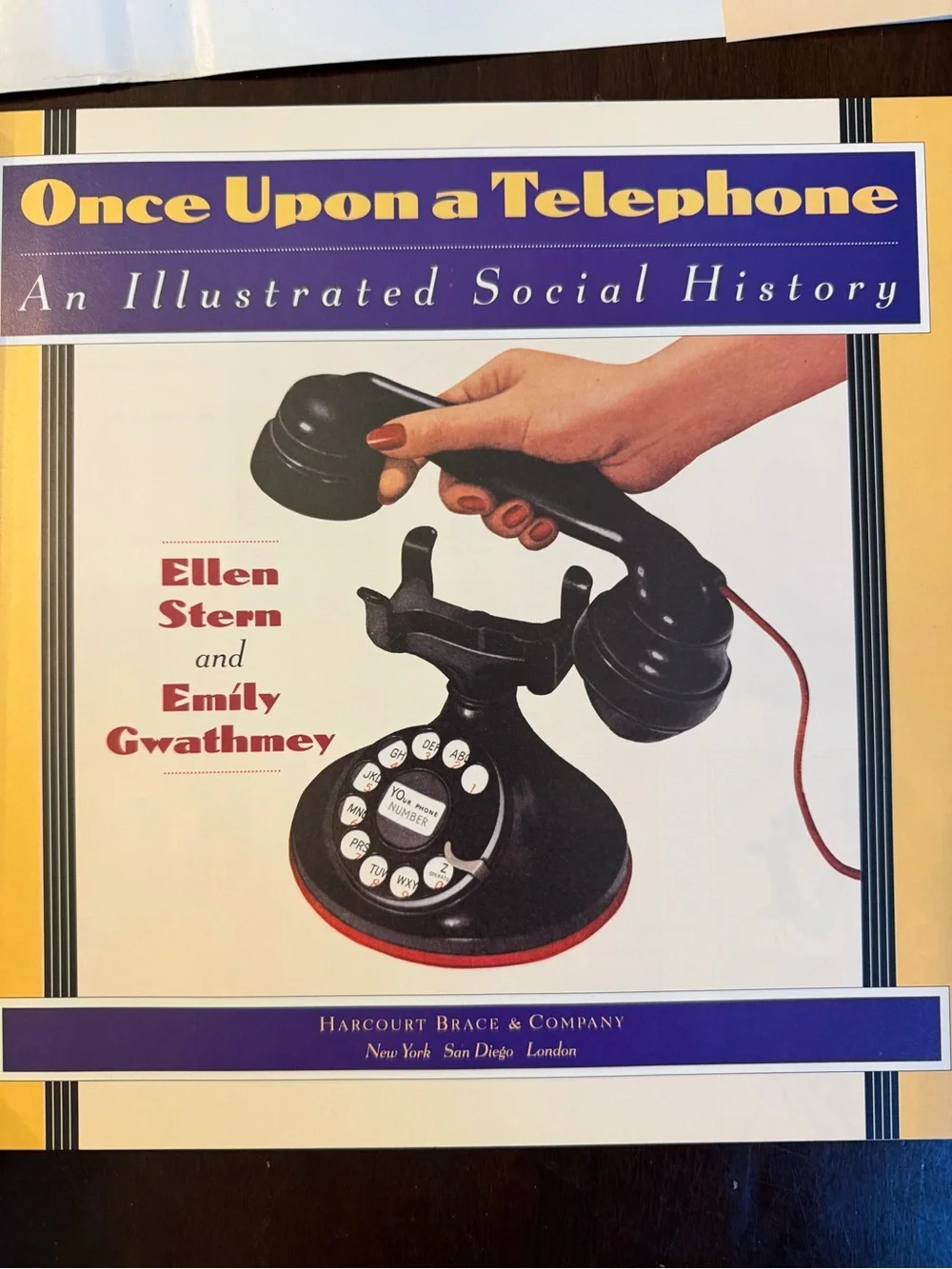 Vintage First Edition Once Upon a Telephone Hardcover Book